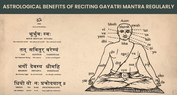 Astrological benefits of reciting Gayatri Mantra regularly