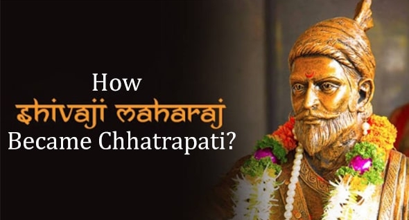 Chatrapati Shivaji Maharaj Jayanti 2022: How Shivaji Maharaj became Chatrapati?