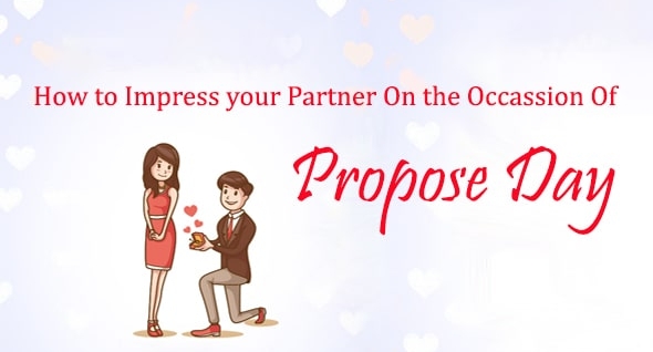 How to Impress Your Partner on the Occasion Of Propose Day