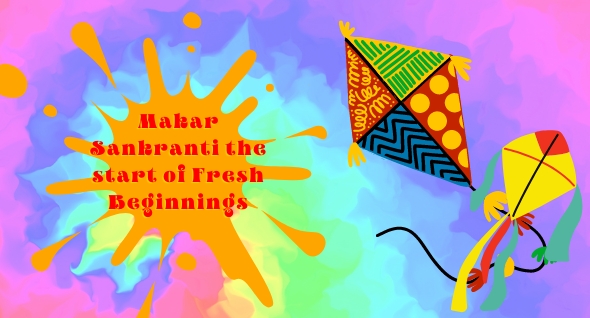 Makar Sankranti the start of Fresh Beginnings