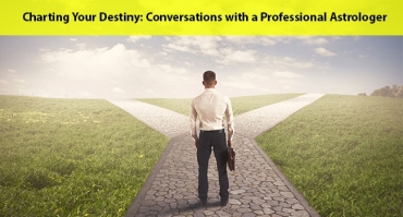 Charting Your Destiny: Conversations with a Professional Astrologer