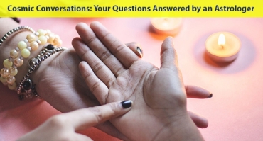 Cosmic Conversations: Your Questions Answered by an Astrologer