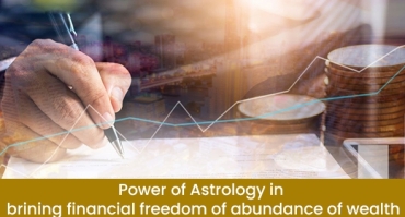 The Power of Astrology in Bringing Financial Freedom and Wealth Abundance