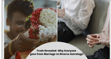 Truth Revealed- Why Everyone goes from Marriage to Divorce Astrology!